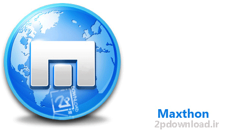 دانلود مرورگر مکس تون Maxthon 3.4.5.1 – مرورگری با امکانات گسترده