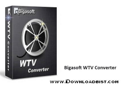 مبدل فیلم های ضبط شده از تلویزیون با Bigasoft WTV Converter V3.7