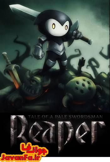 دانلود بازی Reaper Tale of a Pale Swordsman برای PC