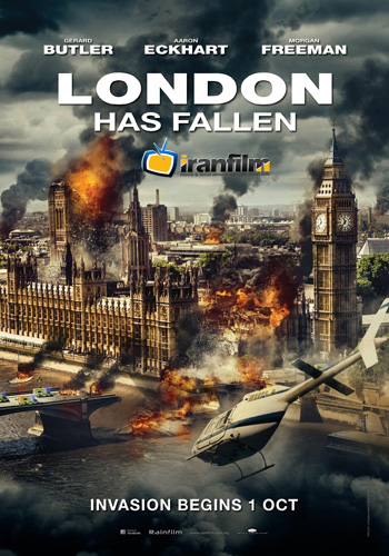 London Has Fallen poster goldposter com 4 459812 - دانلود فیلم London Has Fallen 2