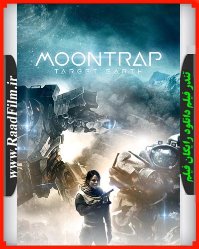 دانلود رایگان فیلم Moontrap: Target Earth 2017