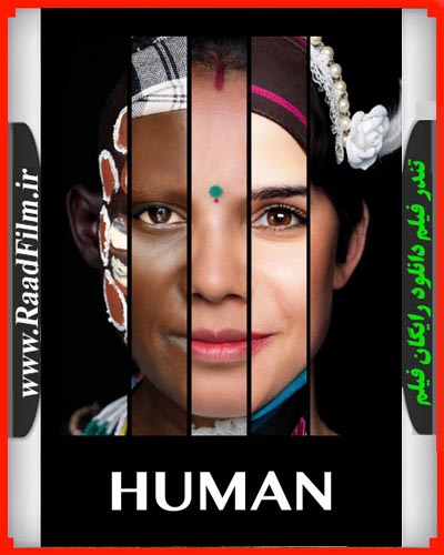 دانلود دوبله فارسی مستند انسان Human 2015