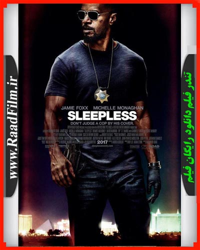 دانلود رایگان فیلم Sleepless 2017