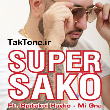 دانلود آهنگ جدید Super Sako Ft Spitak به نام Mi Gna
