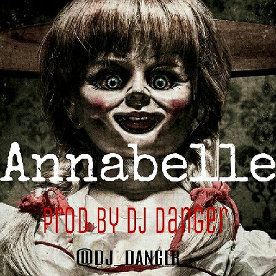 دانلود بیت Annabelle از DJ Danger
