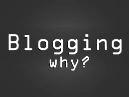 چرا وبلاگ نویسی میکنیم ؟