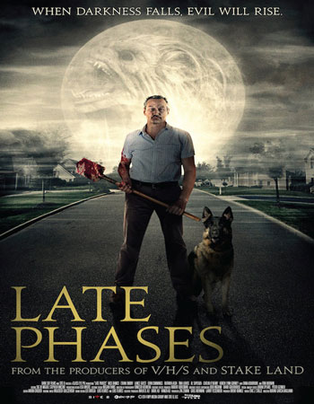  فیلم خارجی Late Phases 2014