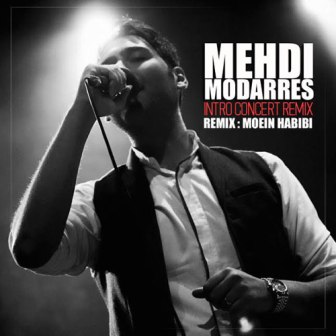 https://rozup.ir/up/ahoooo/Mahdi/music/4/Mehdi-Modarres-Intro-Concert-REMIX.jpg