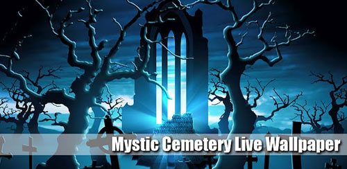 Mystic Cemetery Live Wallpaper v1.0 