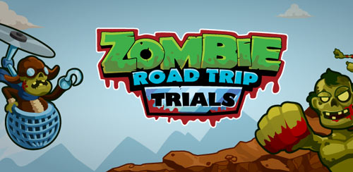Zombie Road Trip Trials v1.0.1 – Unlimited 