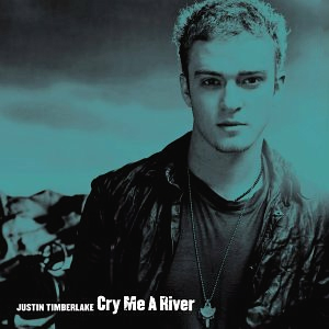 متن و ترجمه Cry Me A River از Justin Timberlake