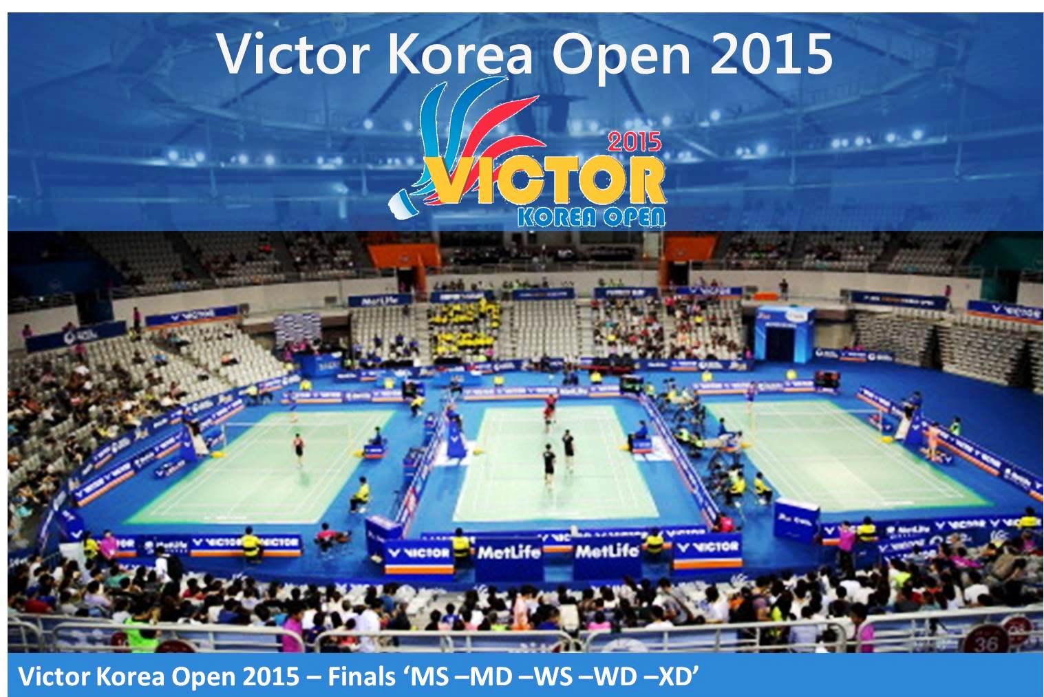 دانلود فینال مسابقات بدمیتون Victor Korea Open 2015 