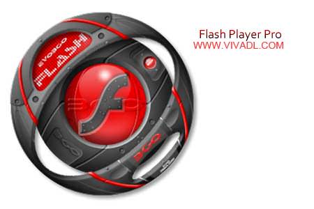 دانلود نرم افزار اجرای فلش در PC با Flash Player Pro v5.8