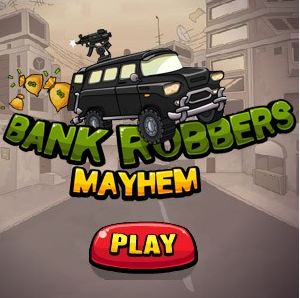 bank robbers mayhem