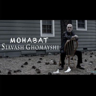 Siavash Ghomayshi - Mohabat
