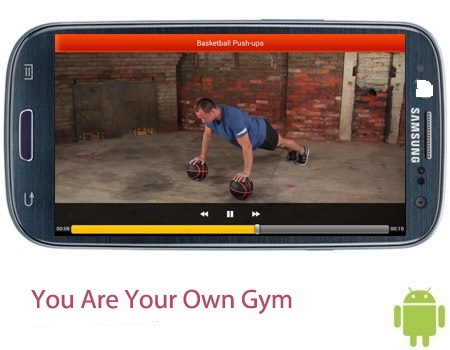 نرم افزار بدنسازی شخصی You Are Your Own Gym v2.11 – اندروید