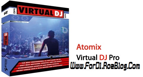 دی جی مجازی فوق حرفه ای با Atomix Virtual DJ Pro 8.0.1897