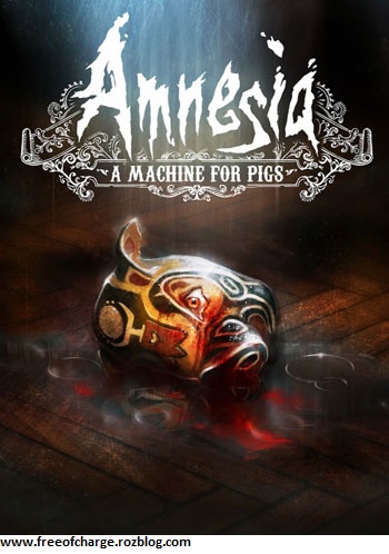 دانلود بازی Amnesia: A Machine for Pigs برای PC