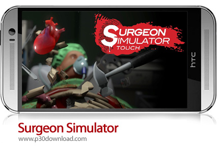 دانلود Surgeon Simulator - بازی موبایل شبیه ساز جراحی