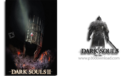 دانلود Dark Souls 2 - بازی ارواح خبیث 2