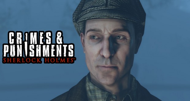 نقد بازی Sherlock Holmes: Crimes & Punishments | آقای شرلوک هلمز