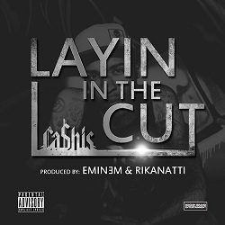 Cashis___Layin_In_The_Cut