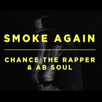 chance_the_rapper___Smoke_Again_(ft._Ab_Soul).