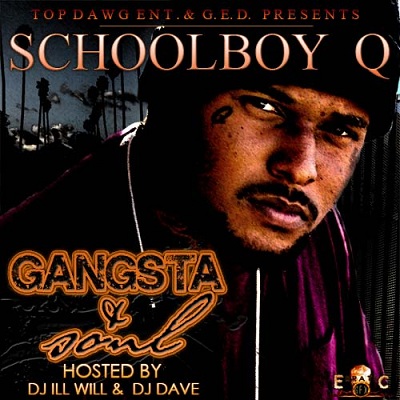 ScHoolboy-Q - gangsta & soul