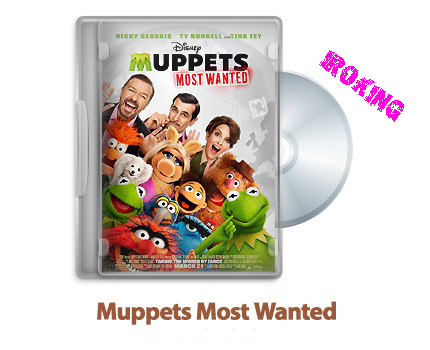 دانلود Muppets Most Wanted 2014 - انیمیشن ماپت ها تحت تعقیب