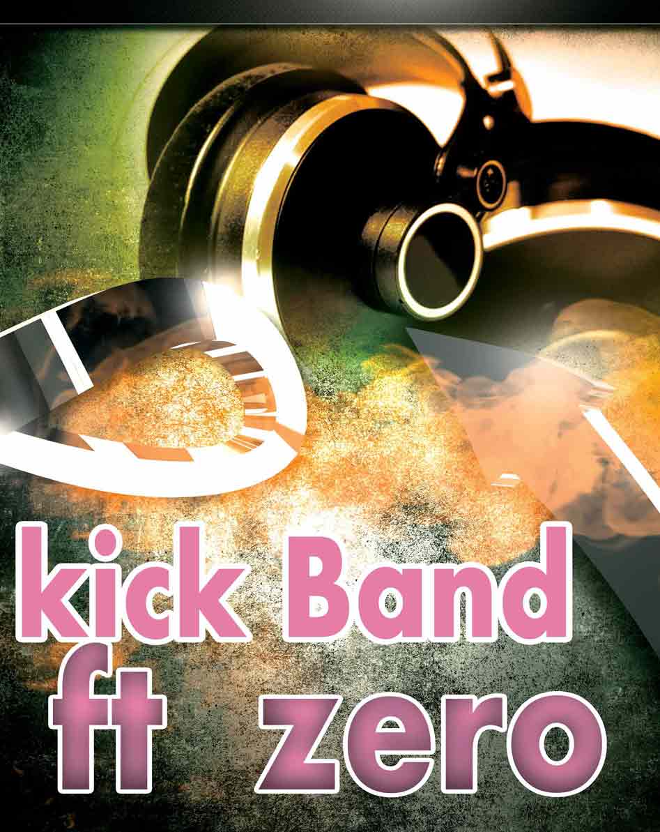 kick band .........ft zero