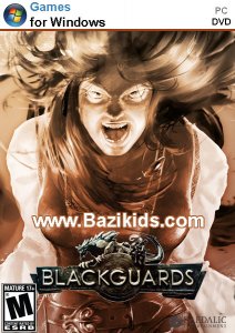 دانلود بازی Blackguards 2014