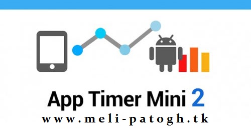 برنامه App Timer Mini 2 Pro برای اندروید