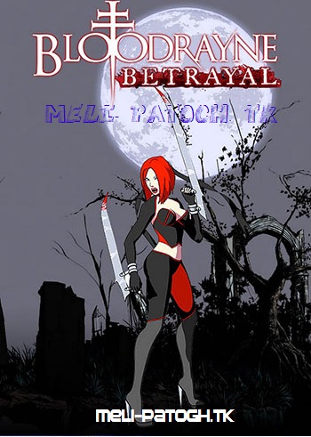 دانلود بازی BloodRayne Betrayal برای PC