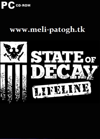 دانلود بازی State of Decay Lifeline برای PC