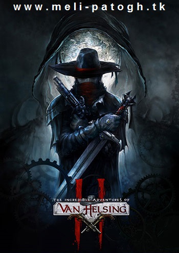 دانلود بازی The Incredible Adventures of Van Helsing II برای PC