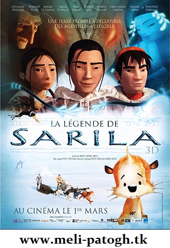 دانلود دوبله فارسی انیمیشن افسانه ساریلا – The Legend of Sarila 2013