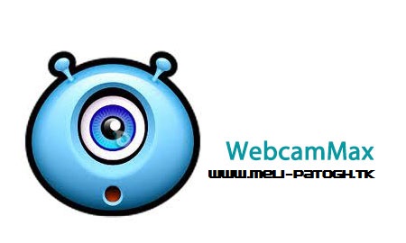 مدیریت بر وبکم WebcamMax 7.8.2.8