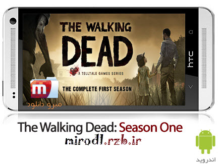 دانلود بازی راه رفتن مردگان : فصل اول The Walking Dead: Season One v1.05 همراه دیتا