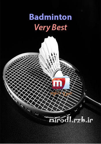  دانلود کلیپ ورزشی بدمینتون Badminton – Very Best 