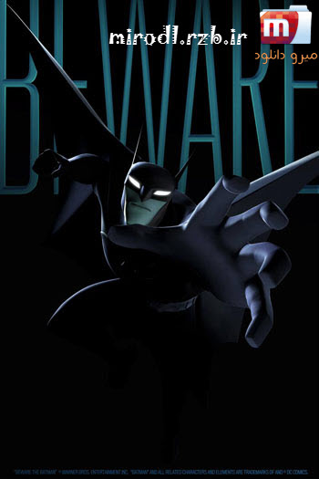 دانلود فصل اول انیمیشن Beware the Batman 2013