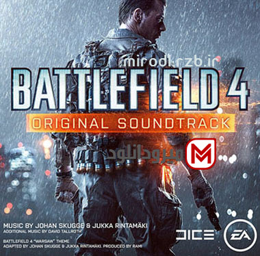  دانلود موسیقی های متن بازی میدان نبرد۴ – Battlefield 4 