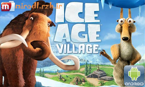 بازی عصر یخبندان، مخصوص موبایل (اندروید) - Ice Age Village Android