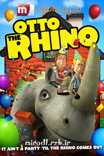  دانلود انیمیشن Otto The Rhino 2013 