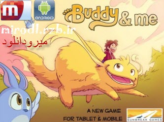 دانلود بازی دوستان و من Buddy & Me v1.1.15 همراه دیتا