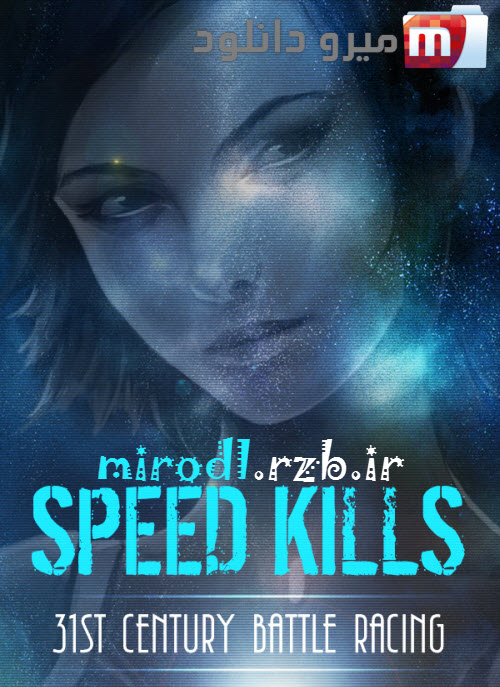 دانلود بازی Speed Kills برای PC