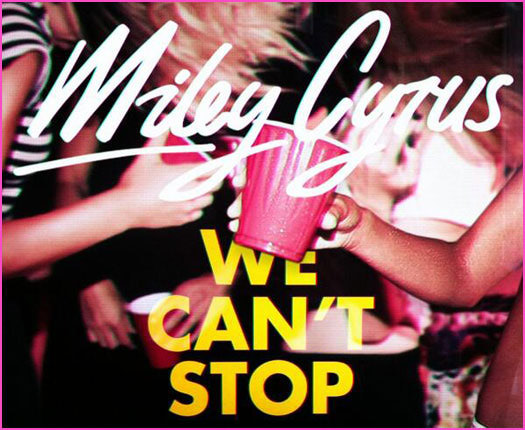 متن+ترجمه موزیک We Can't Stop از Miley Cyrus