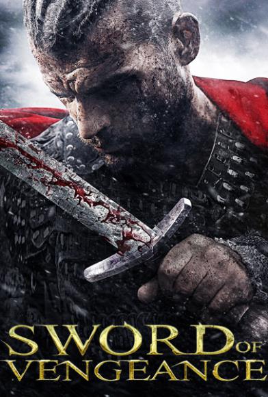 دانلود فیلم Sword of Vengeance 2015