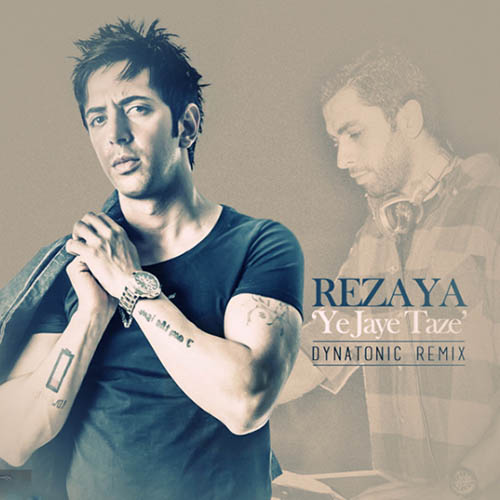 Rezaya - Ye Jaye Taze - Remix