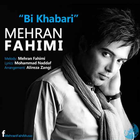 https://rozup.ir/up/naji2music/1393/93-03/Mehran-Fahimi---Bi-Khabari.jpg