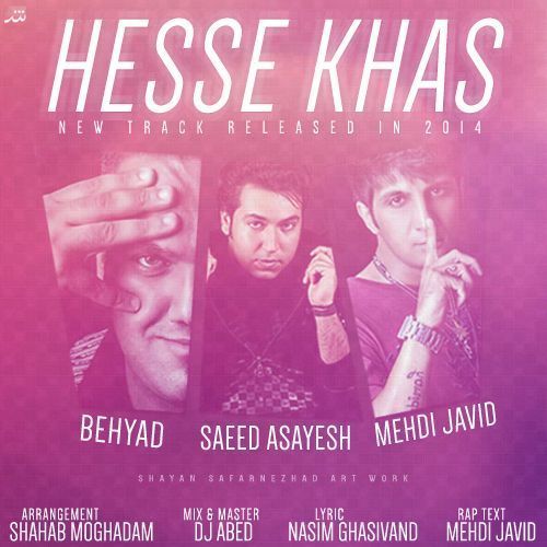 Saeed Asayesh & Mehdi Javid & Behyad   Hesse Khas